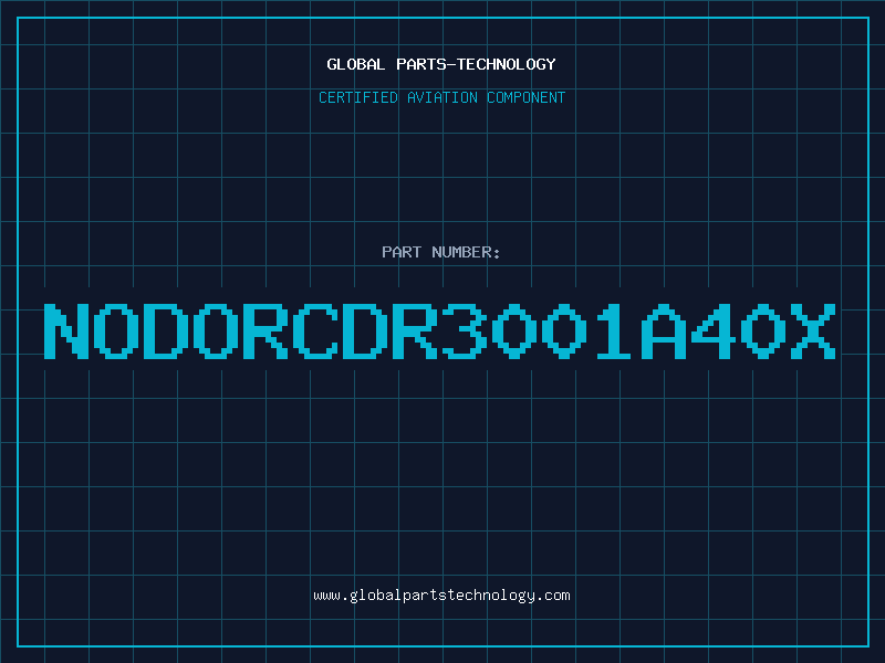 Aviation Part NODORCDR3001A40X