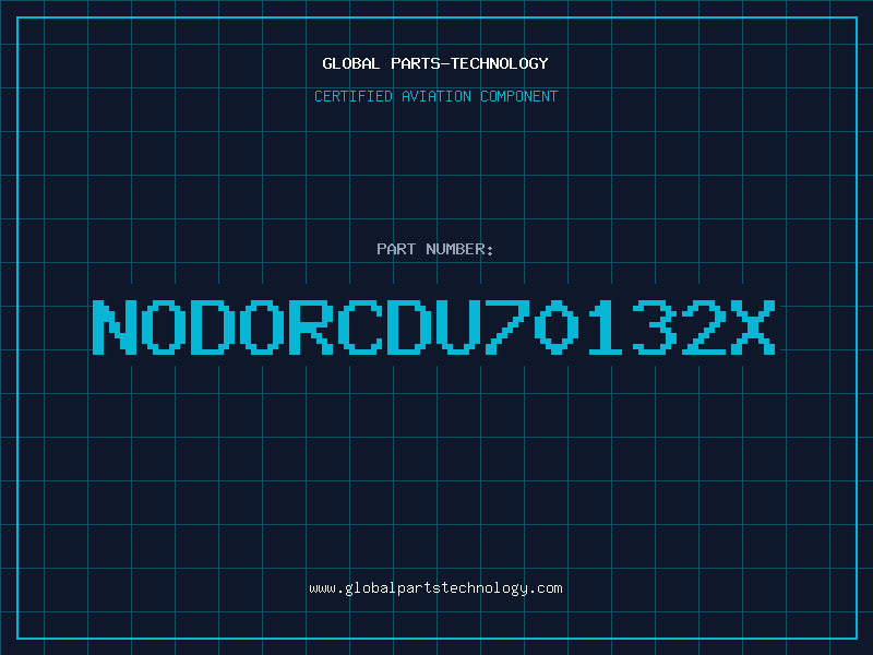 Aviation Part NODORCDU70132X