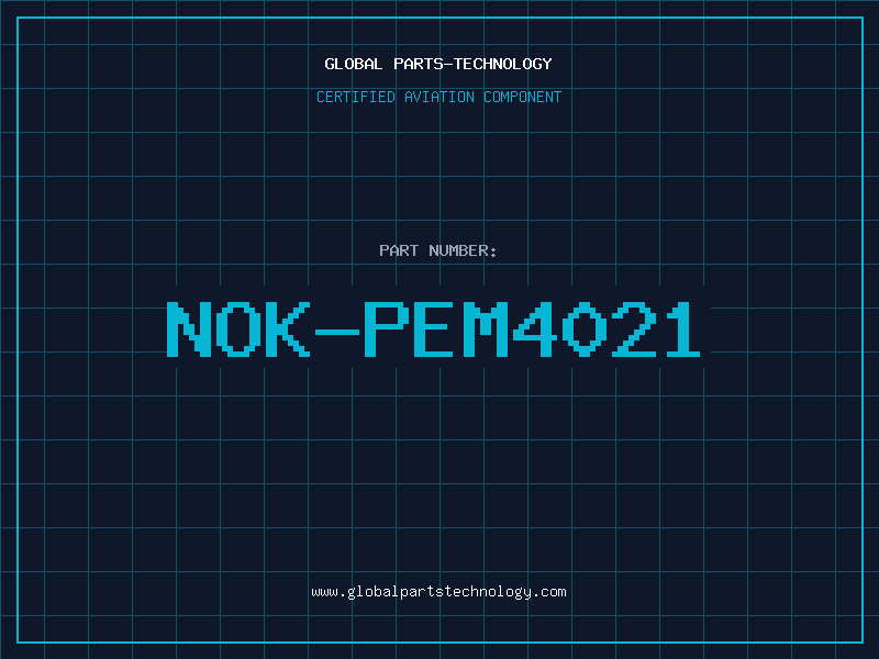 Aviation Part NOK-PEM4021