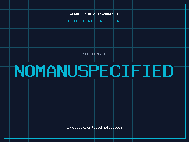Aviation Part NOMANUSPECIFIED