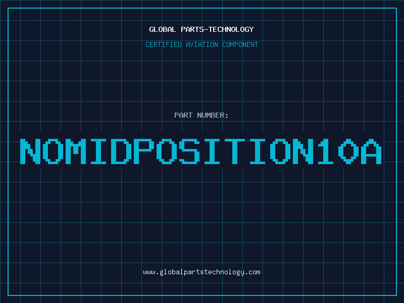 Aviation Part NOMIDPOSITION10A
