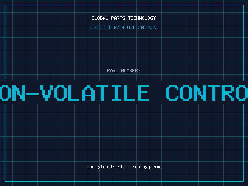 Aviation Part NON-VOLATILE CONTROL