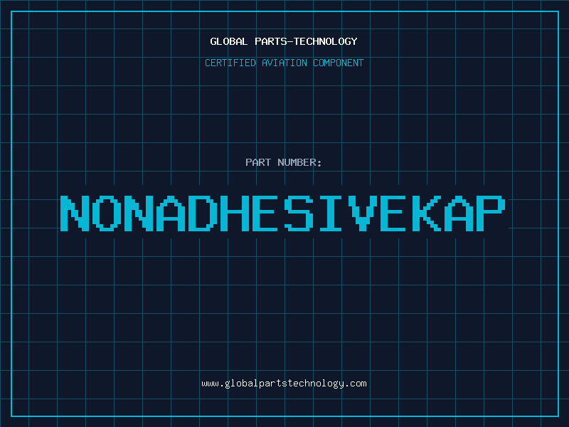 Aviation Part NONADHESIVEKAP