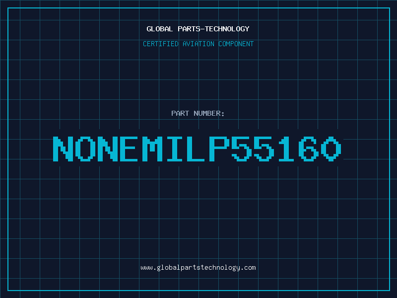 Aviation Part NONEMILP55160