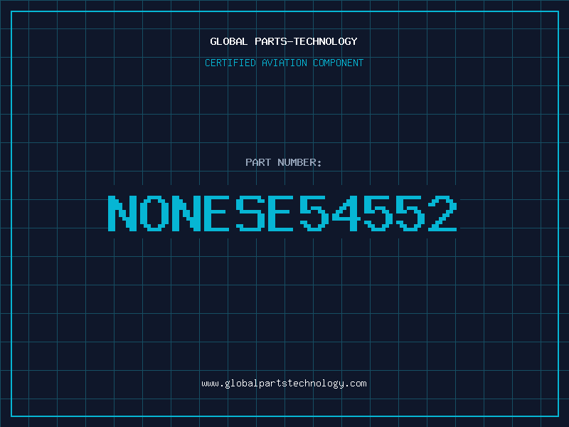Aviation Part NONESE54552