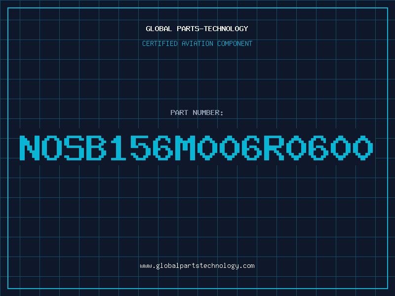 Aviation Part NOSB156M006R0600