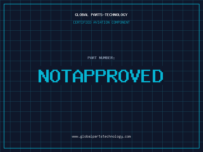 Aviation Part NOTAPPROVED