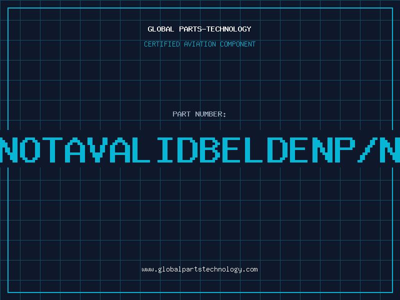 Aviation Part NOTAVALIDBELDENP/N