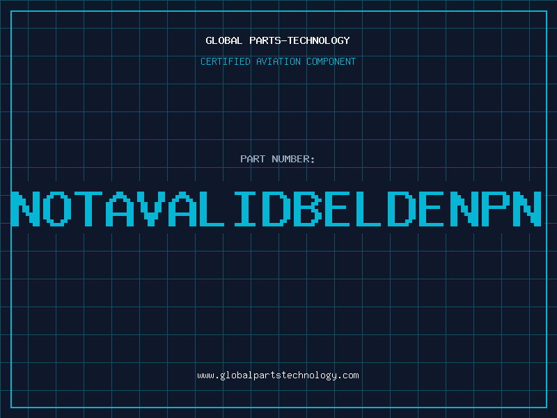 Aviation Part NOTAVALIDBELDENPN