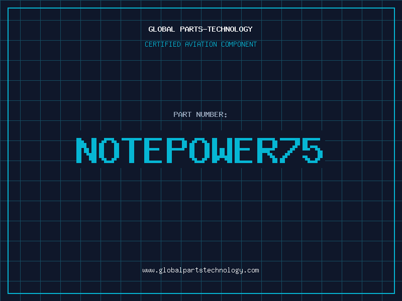 Aviation Part NOTEPOWER75