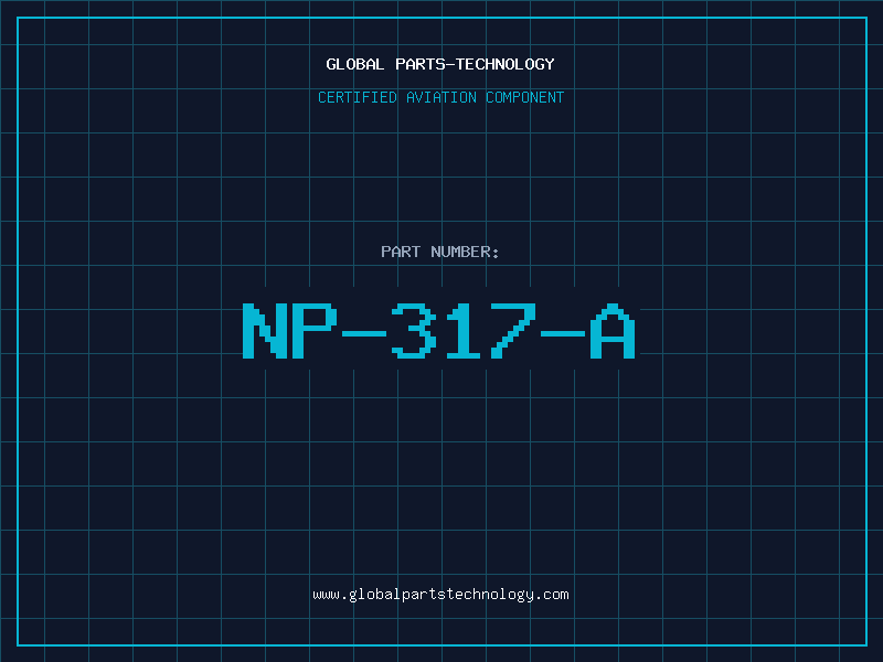 Aviation Part NP-317-A