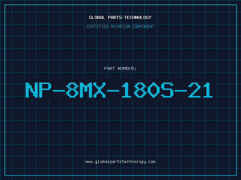 Aviation Part NP-8MX-180S-21