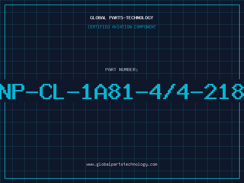 Aviation Part NP-CL-1A81-4/4-218