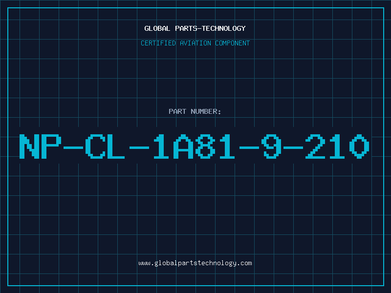 Aviation Part NP-CL-1A81-9-210