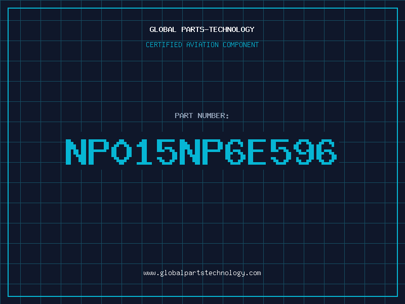 Aviation Part NP015NP6E596
