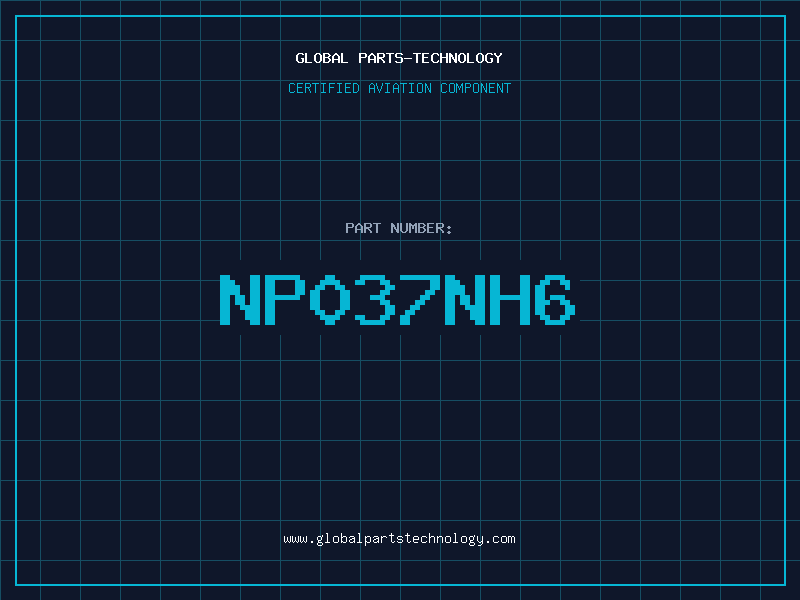 Aviation Part NP037NH6
