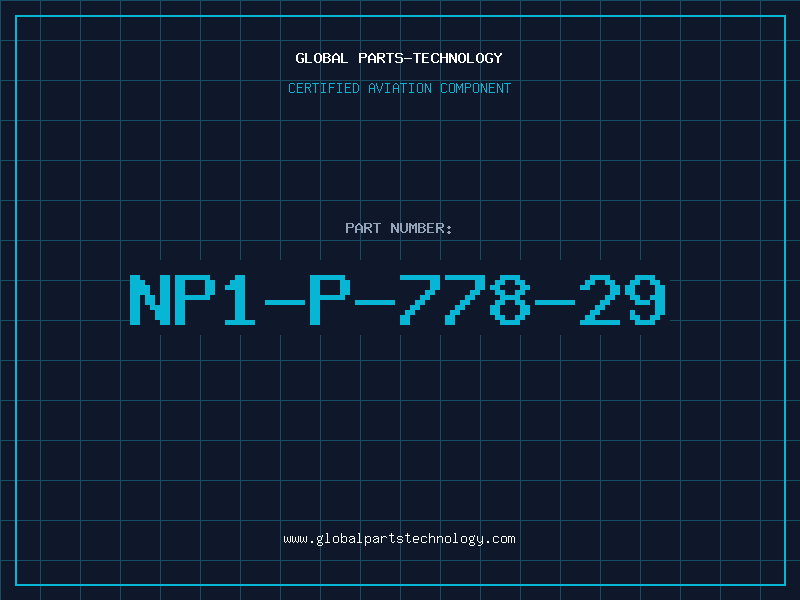 Aviation Part NP1-P-778-29