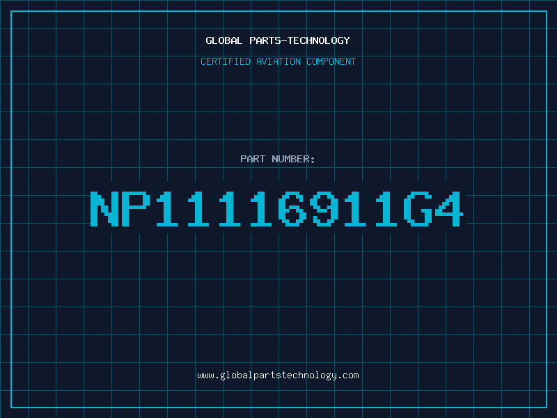 Aviation Part NP11116911G4