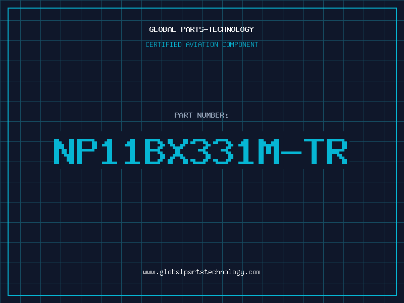 Aviation Part NP11BX331M-TR