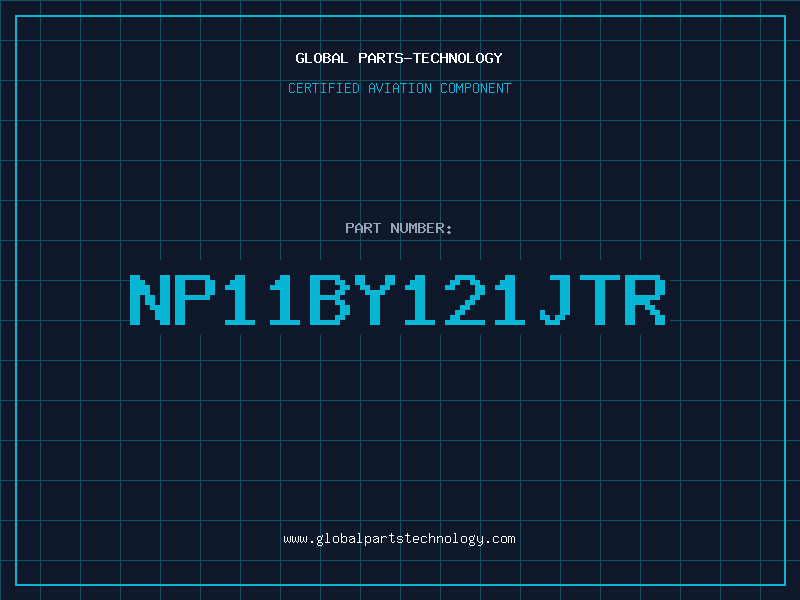 Aviation Part NP11BY121JTR