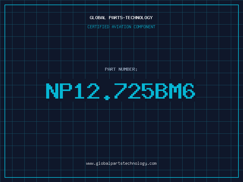 Aviation Part NP12.725BM6