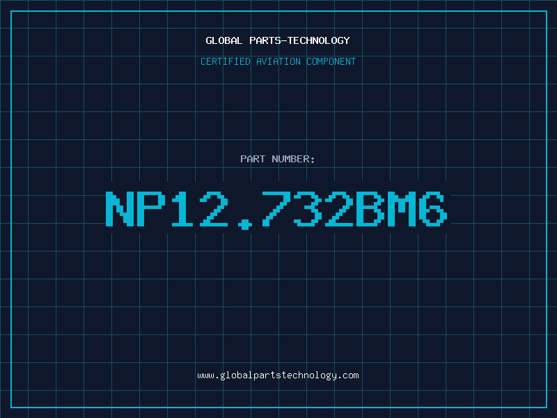 Aviation Part NP12.732BM6