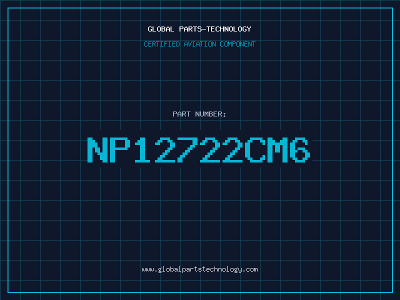 Aviation Part NP12722CM6