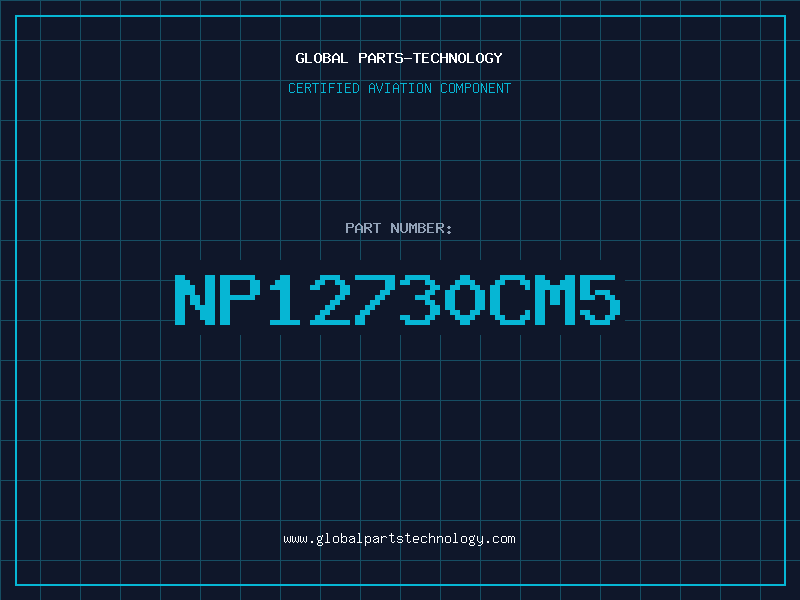Aviation Part NP12730CM5