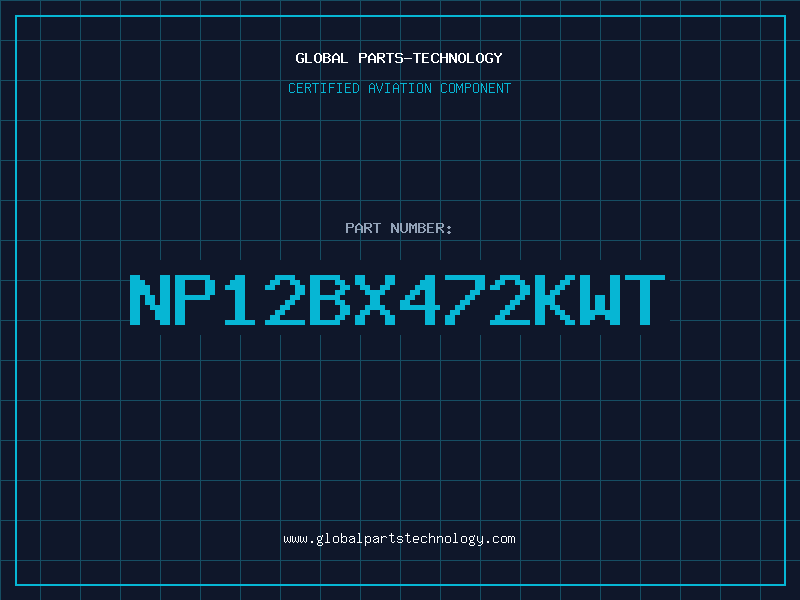 Aviation Part NP12BX472KWT