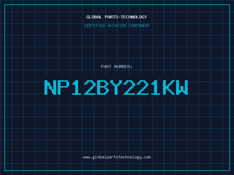 Aviation Part NP12BY221KW