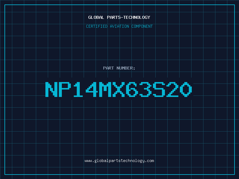 Aviation Part NP14MX63S20