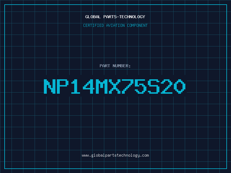 Aviation Part NP14MX75S20