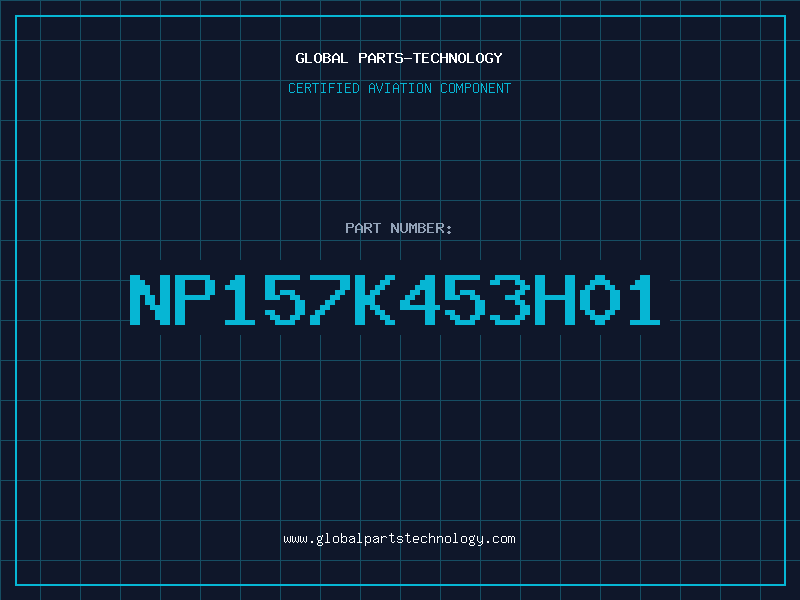 Aviation Part NP157K453H01