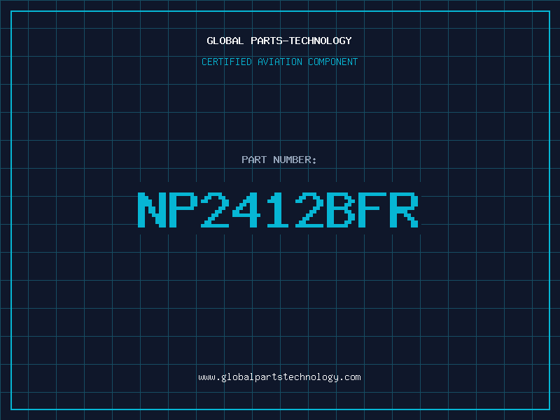 Aviation Part NP2412BFR