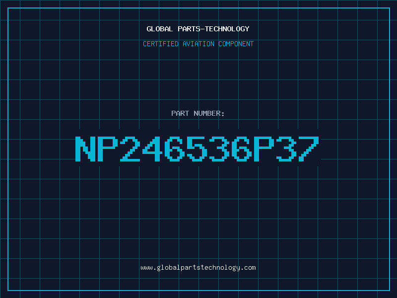 Aviation Part NP246536P37