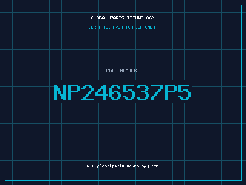 Aviation Part NP246537P5