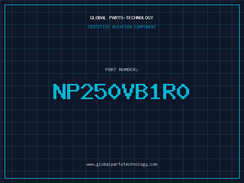 Aviation Part NP250VB1R0