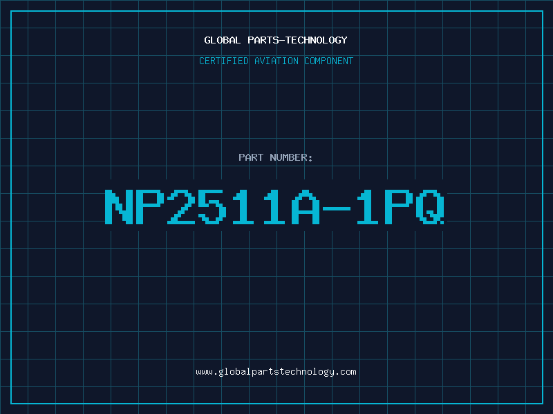 Aviation Part NP2511A-1PQ