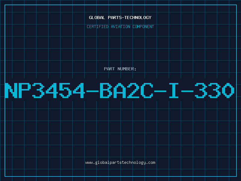 Aviation Part NP3454-BA2C-I-330