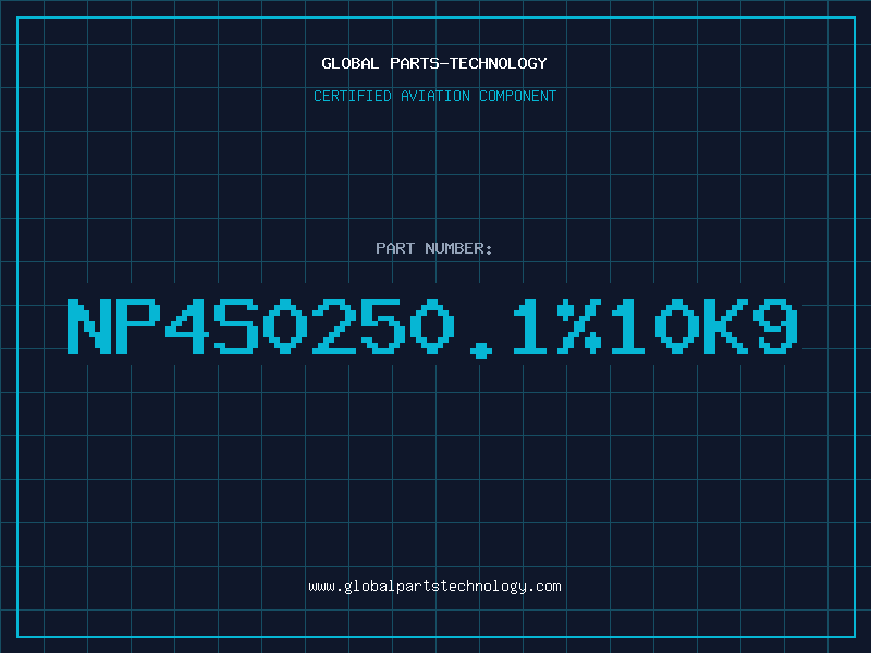 Aviation Part NP4S0250.1%10K9