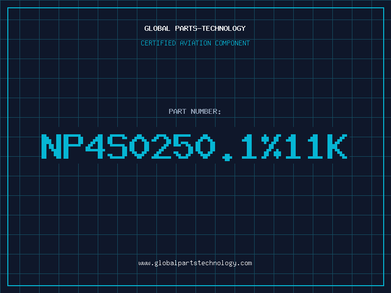 Aviation Part NP4S0250.1%11K