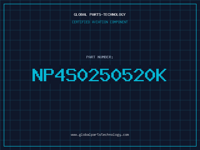 Aviation Part NP4S0250520K