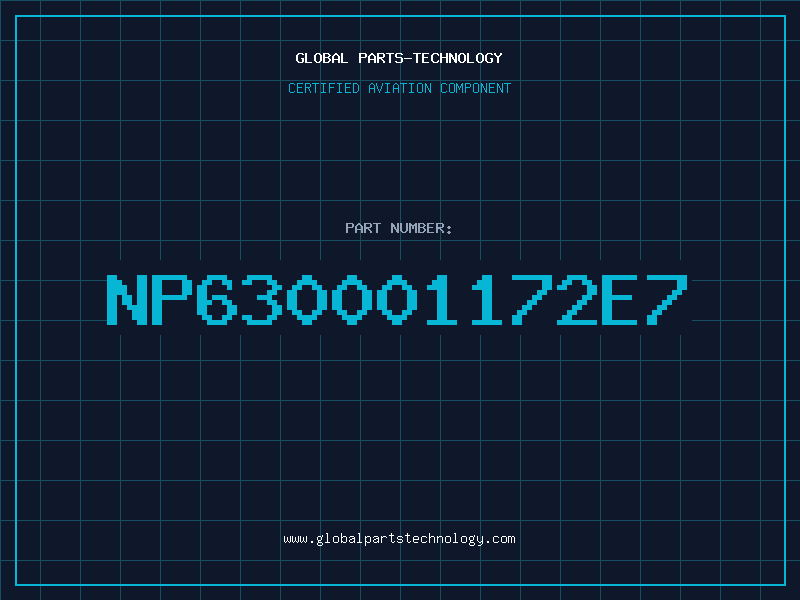 Aviation Part NP630001172E7
