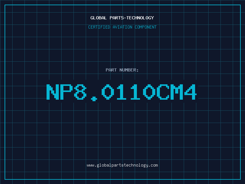 Aviation Part NP8.0110CM4