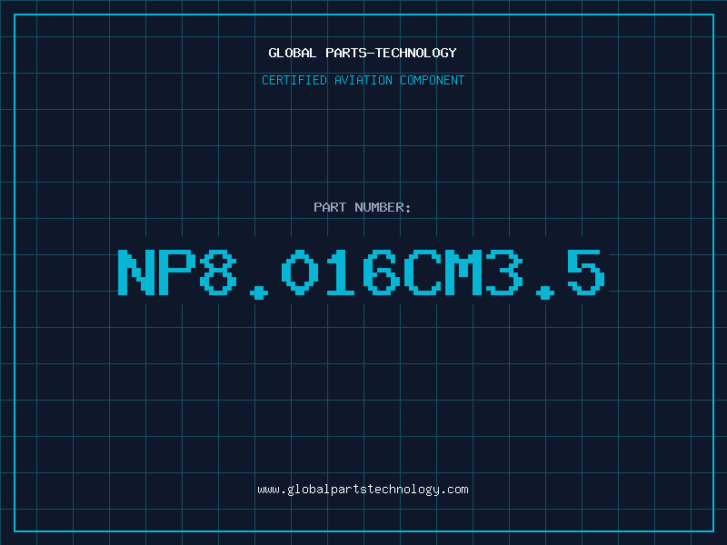 Aviation Part NP8.016CM3.5