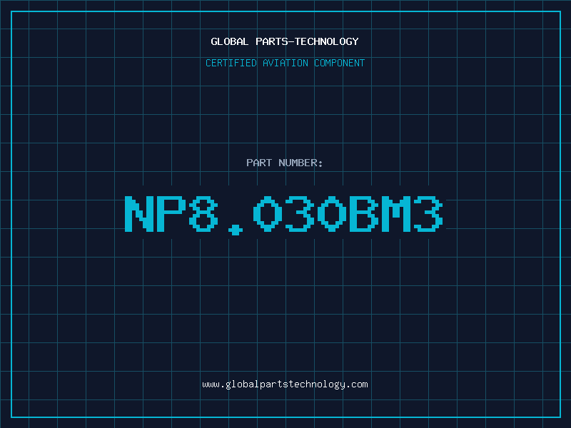 Aviation Part NP8.030BM3