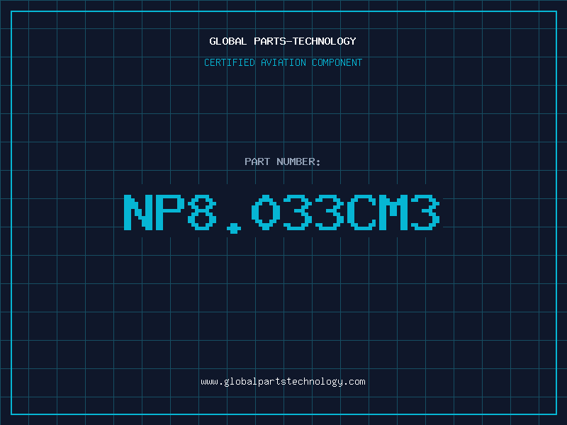 Aviation Part NP8.033CM3