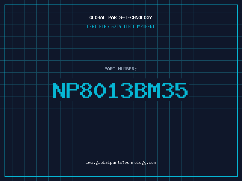Aviation Part NP8013BM35