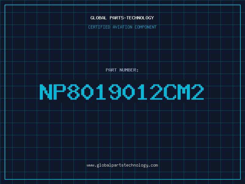 Aviation Part NP8019012CM2