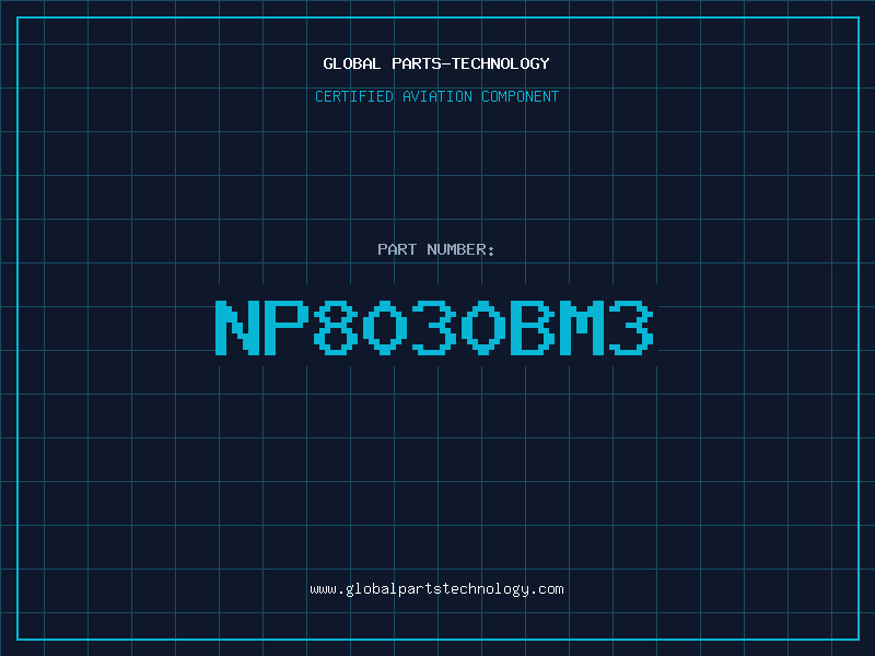 Aviation Part NP8030BM3